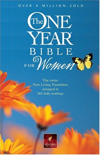 The One Year Bible for Women: NLT1