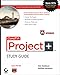 CompTIA Project+ Study Guide Authorized Courseware: Exam PK0-003