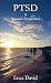 PTSD: A Spouse's Perspective How to Survive in A World of PTSD