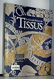 Grande Histoire Des Tissus (Spanish Edition) by