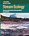 Stream Ecology: Structure and Function of Running Waters, 2nd Edition