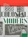 Colonial Modern: Aesthetics of the Past, Rebellions for the Future by 