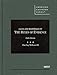 Cases and Materials on the Rules of Evidence, 6th Edition (American Casebook)