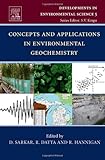 Concepts and Applications in Environmental Geochemistry, , 0080465226