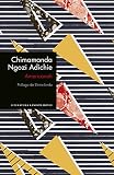 Americanah (edición especial limitada) (Spanish Edition) by Chimamanda Ngozi Adichie