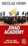 Jihad Academy [ Prix du livre des geopolitiques 2015 ] (French Edition) by 