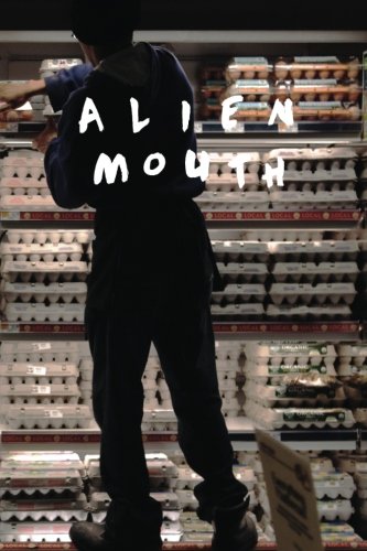 Alien Mouth