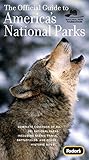 The Official Guide to America's National Parks, 13th Edition (Travel Guide) by 