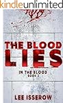The Blood Lies (In The Blood Book 2)