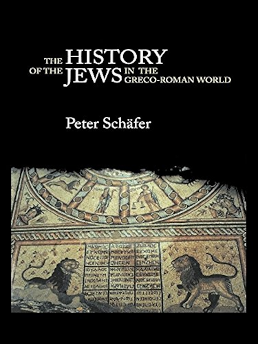 Download The History of the Jews in the Greco-Roman World: The Jews of Palestine from Alexander the Great to the Arab Conquest (English Edition) PDF