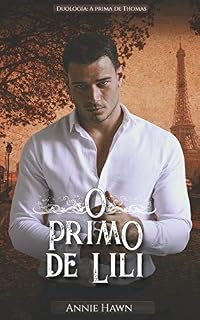 Livro O Primo de Lili (A prima de Thomas Livro 1)