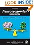 Neuroeconomics, Second Edition: Decision Making and the Brain