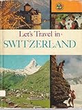 Let's travel in Switzerland. by 