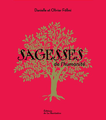 Sagesses de l'humanité : Coffret en 7 volumes (French Edition) by (Library Binding)
