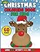 JUMBO Christmas Coloring Book for Kids: Big Book of Large Print Winter Holiday Coloring Activity Book for Preschoolers, Toddlers, Children and Seniors ... Snowmen, Christmas Gifts, Ornaments and More by Annie Clemens, Color & Discover Kids