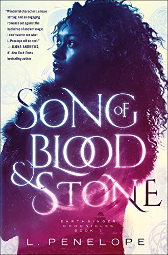Song of Blood & Stone (Earthsinger Chronicles, #1)