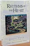 Rhythms of the Heart: Readings That Connect Your Mood to God's Word by 