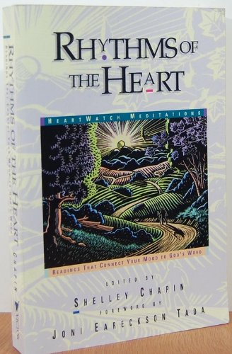 Rhythms of the Heart: Readings That Connect Your Mood to God's Word by 