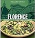 Williams-Sonoma Foods of the World: Florence: Authentic Recipes Celebrating the Foods of the World by Lori De Mori