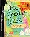Art Doodle Love: A Journal of Self-Discovery by Dawn DeVries Sokol