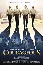 Courageous: A Novel