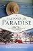 Seasons in Paradise: The Coming Home Series - Book 2 by Barbara Cameron