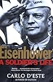 Eisenhower: A Soldier's Life