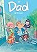 Dad, Tome 1 : Filles à papa by 