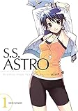 Image de S.S. Astro, Vol. 1: Asashio Sogo Teachers' ROom (v. 1)