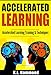 Accelerated Learning: Accelerated Learning Training & Techniques