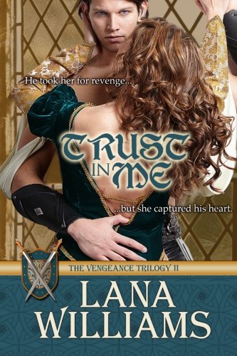Trust In Me: The Vengeance Trilogy