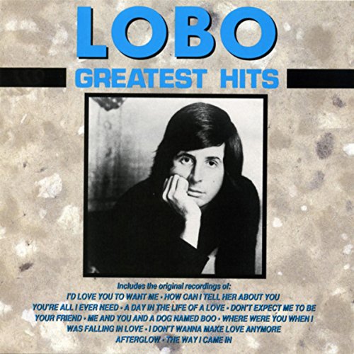 You're All I Ever Need by Lobo on Amazon Music
