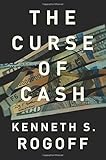 The Curse of Cash