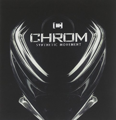 Chrom - Synthetic Movement - Zortam Music