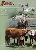 Ranch Roping with Buck Brannaman (Western Horseman Books) by 