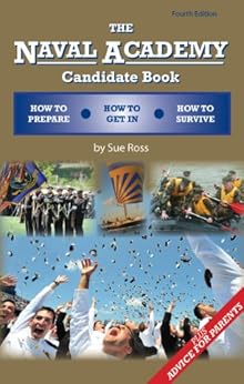 Amazon Com The Naval Academy Candidate Book How To