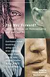 The Way Forward: Christian Voices on Homosexuality and the Church by Timothy Bradshaw