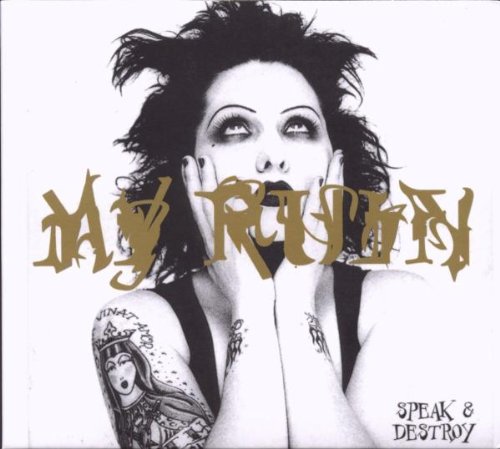 My Ruin - Speak & Destroy - Zortam Music