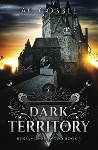 Dark Territory: Benjamin Ashwood Book 3