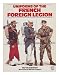 Uniforms of the French Foreign Legion, 1831-1981 by 