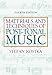 Materials and Techniques of Post Tonal Music