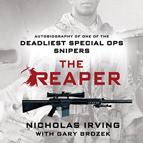 Download The Reaper: Autobiography of One of the Deadliest Special Ops Snipers Download The Reaper: Autobiography of One of the Deadliest Special Ops Snipers