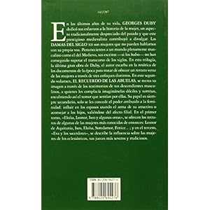 Damas del siglo XII/ Ladies of the XII Century: El recuerdo de las abuelas/ Grandmother's Memories (Spanish Edition)