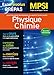 Physique Chimie MPSI : Prépas scientifiques 1re année by 