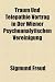 Traum Und Telepathie Vortrag in Der Wiener Psychoanalytischen Vereinigung - Sigmund Freud