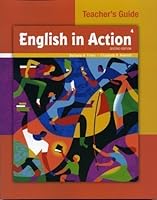 English in Action 4 Teacher's Guide 1424085004 Book Cover
