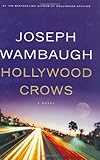 Hollywood Crows: A Novel