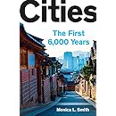 Cities: The First 6,000 Years