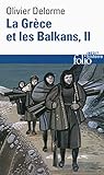 La Grece Et Les Balkans II (French Edition) by