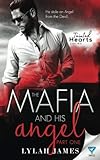 The Mafia And His Angel (Tainted Hearts) (Volume 1)